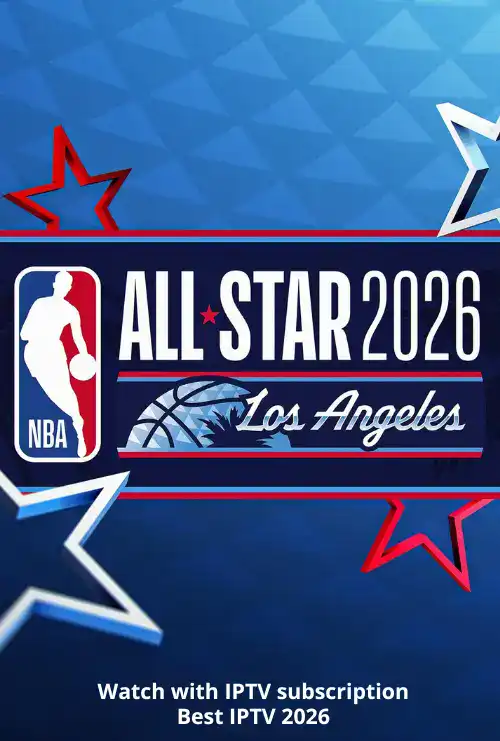 Home 2 3 Watch NBA ALL STAR GAME 2026 with IPTV Subscription - IPTV Provider