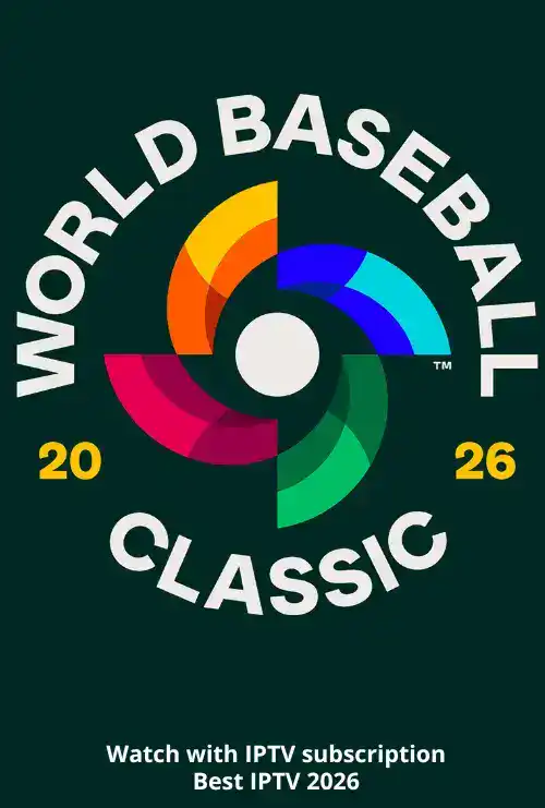 Home 2 7 Watch WORLD BASEBALL CLASSIC 2026 with IPTV Subscription - IPTV Provider