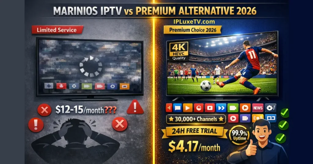 marinios iptv vs premium iptv comparison showing superior channels quality pricing and features side by side